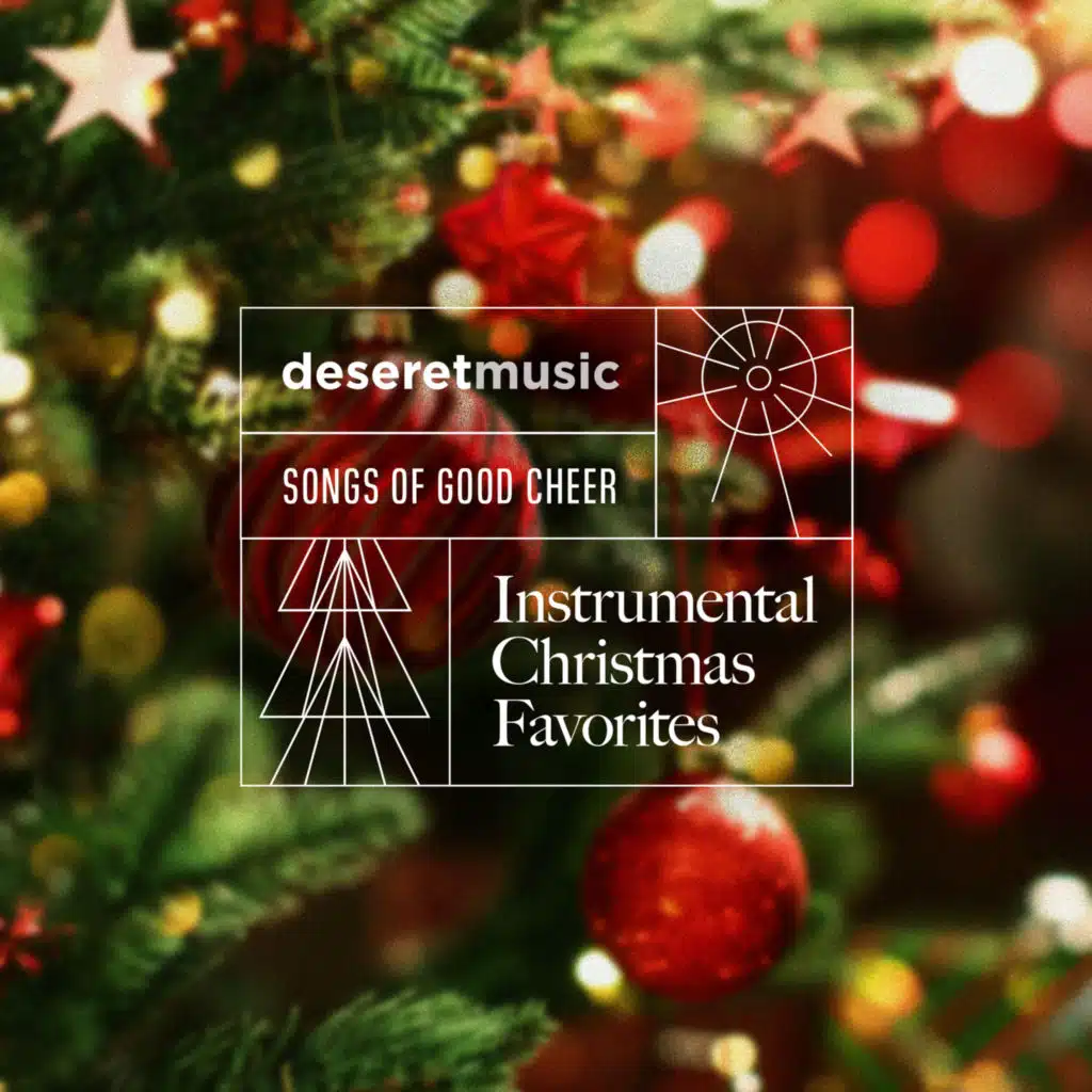 Songs of Good Cheer — Instrumental Christmas Favorites