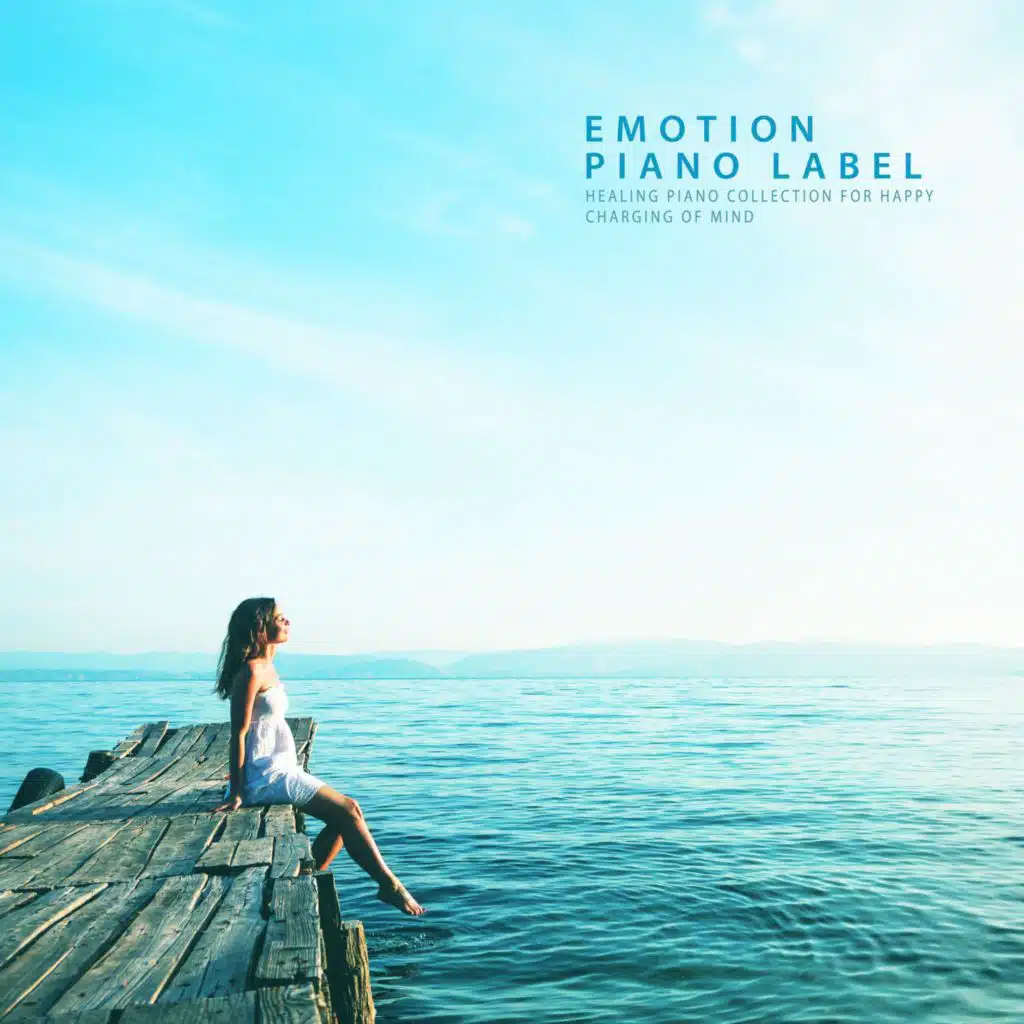 Healing Piano Collection For Happy Charging Of Mind