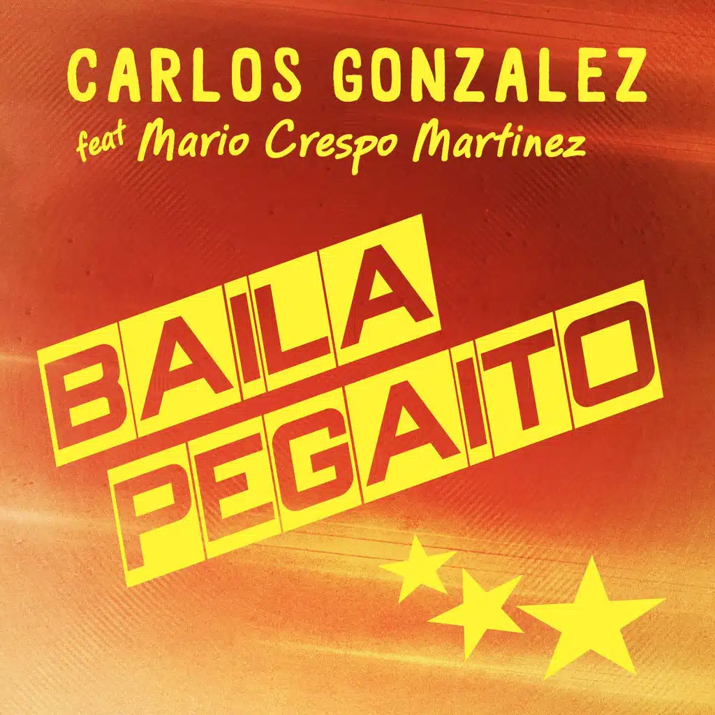 Baila Pegaíto (ft. Mario Crespo Martinez)