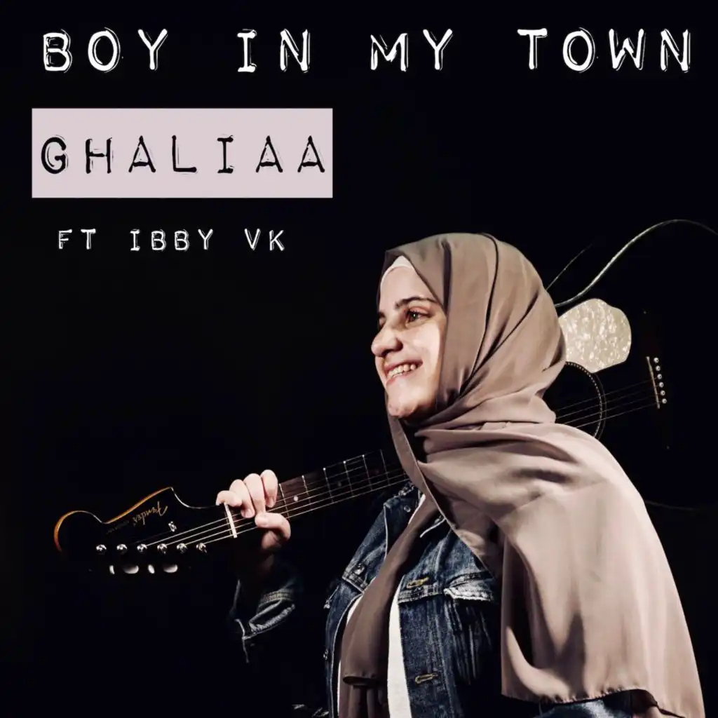 Boy in My Town (feat. Ibby VK)