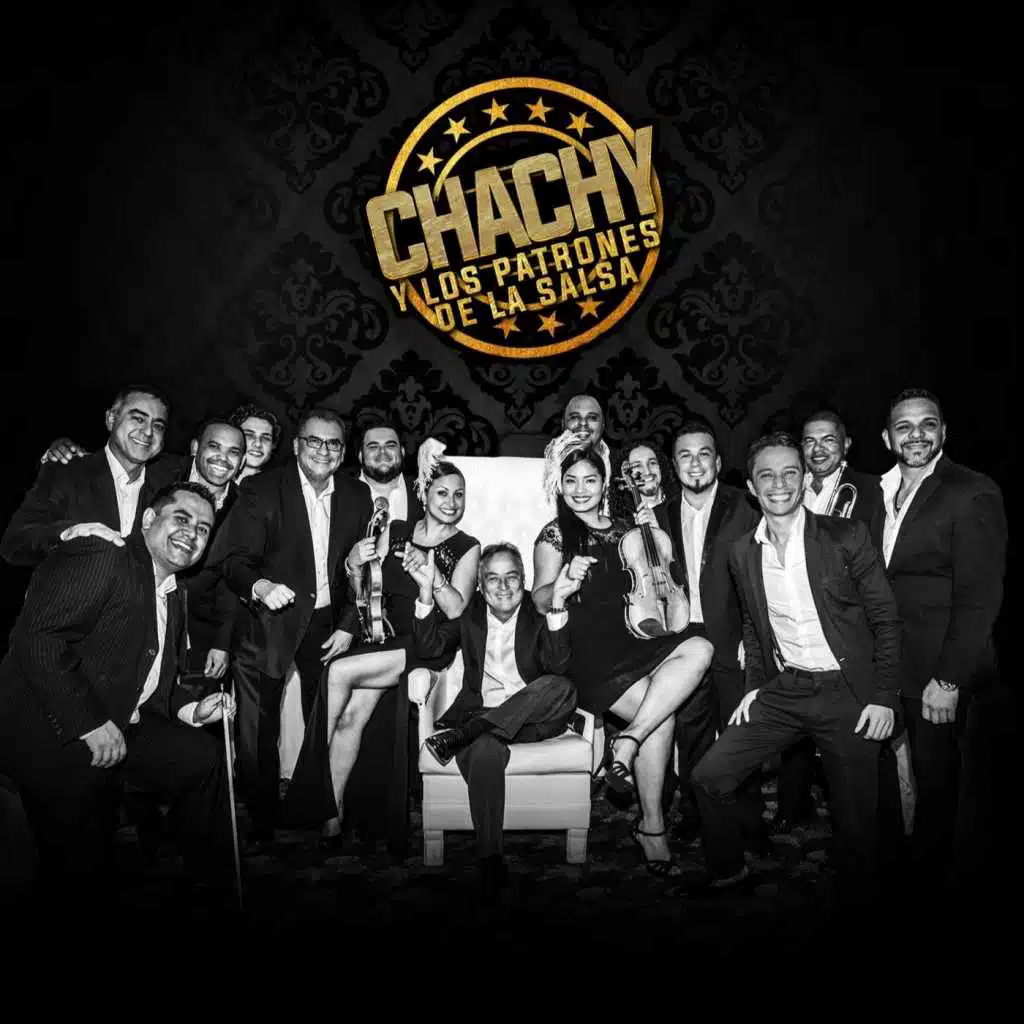 Chachy y los Patrones de la Salsa