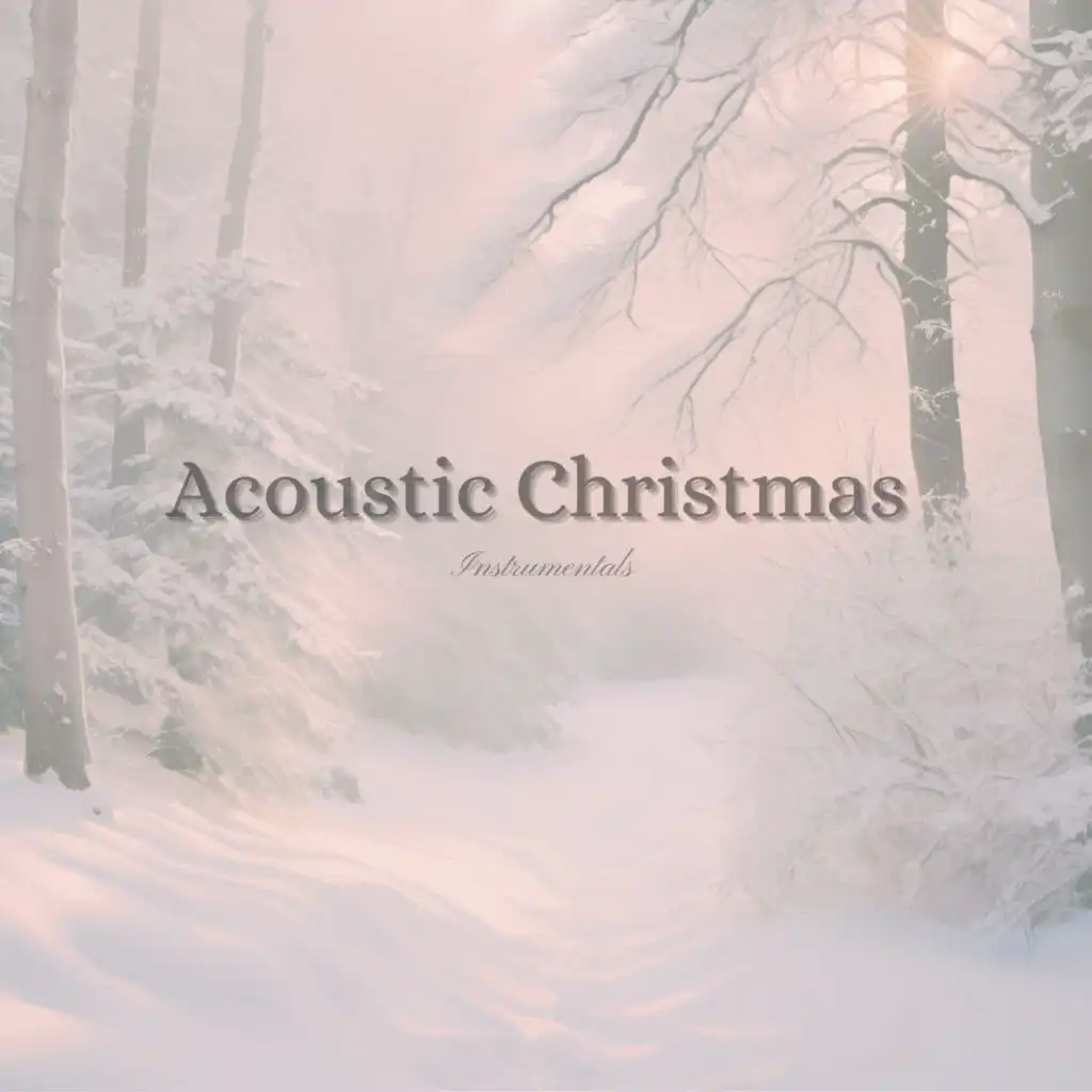 Acoustic Christmas Instrumentals