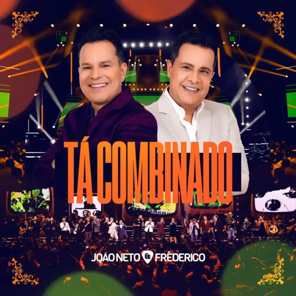 Tá Combinado (Ao Vivo) [feat. Marcos & Belutti, Guilherme & Benuto, Murilo Huff, Wesley Safadão, Eduardo Costa, João Bosco & Vinicius, Jorge & Mateus & Fernando & Sorocaba]