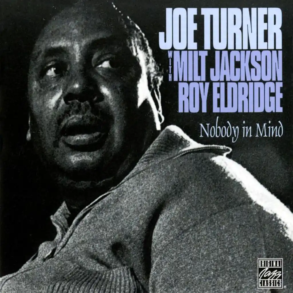 Nobody In Mind (feat. Milt Jackson & Roy Eldridge)