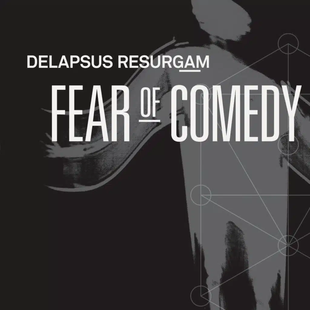 Fear Of Comedy