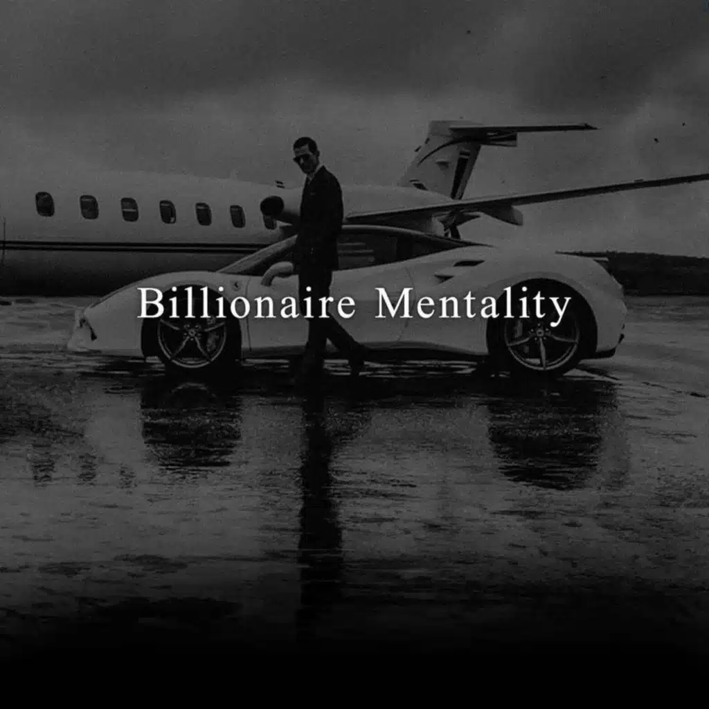 BILLIONAIRE MINDSET - Best Motivational Speech Compilation