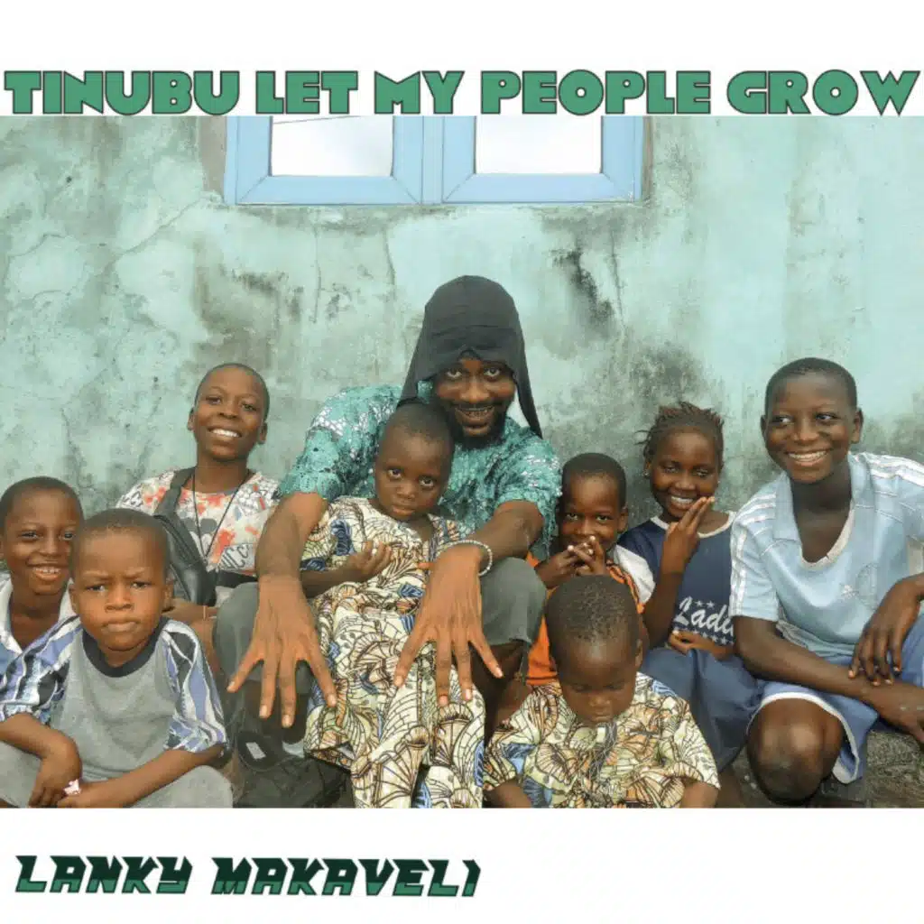 Tinubu Let My People Grow