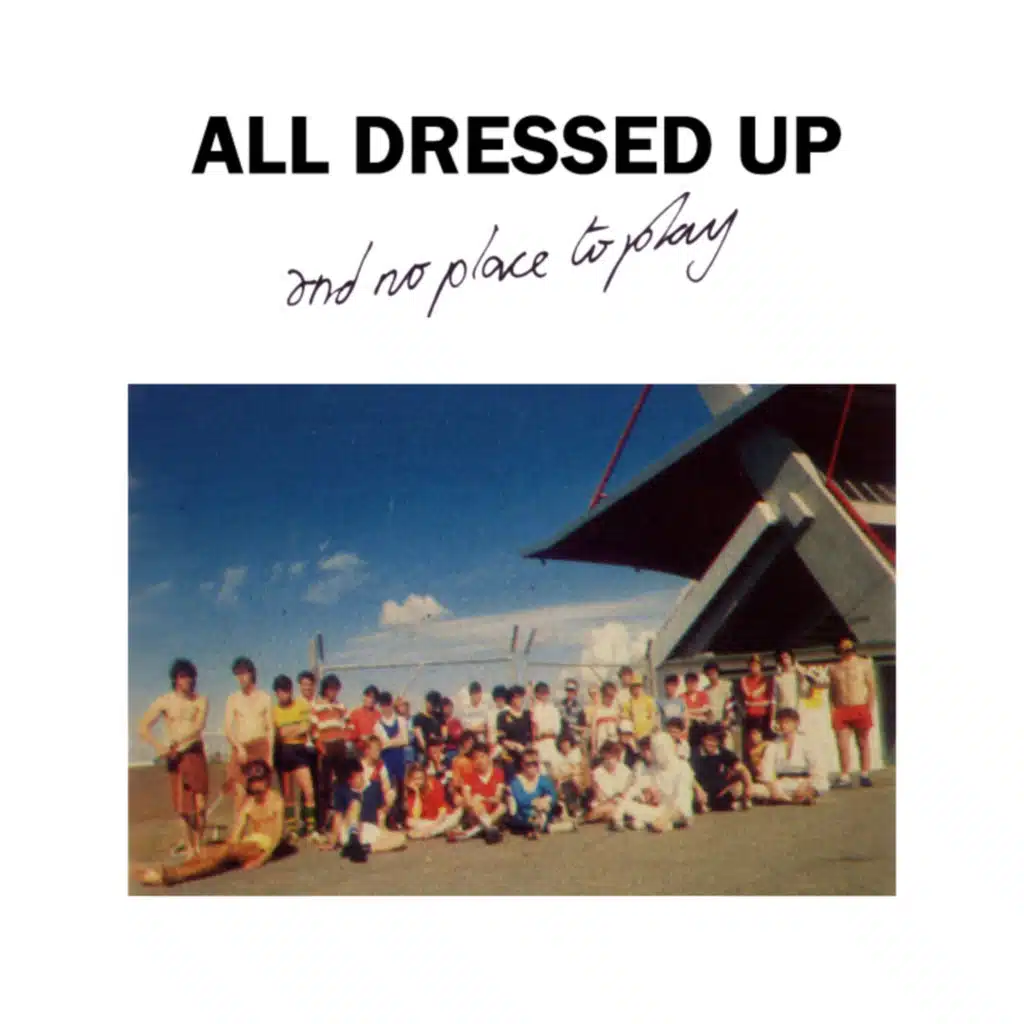 All Dressed up and No Place to Play