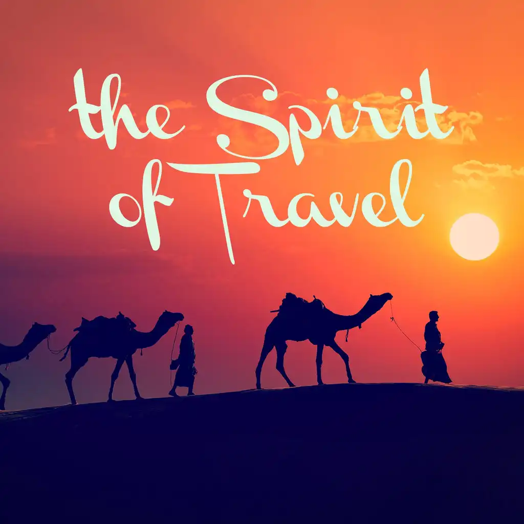The Spirit of Travel