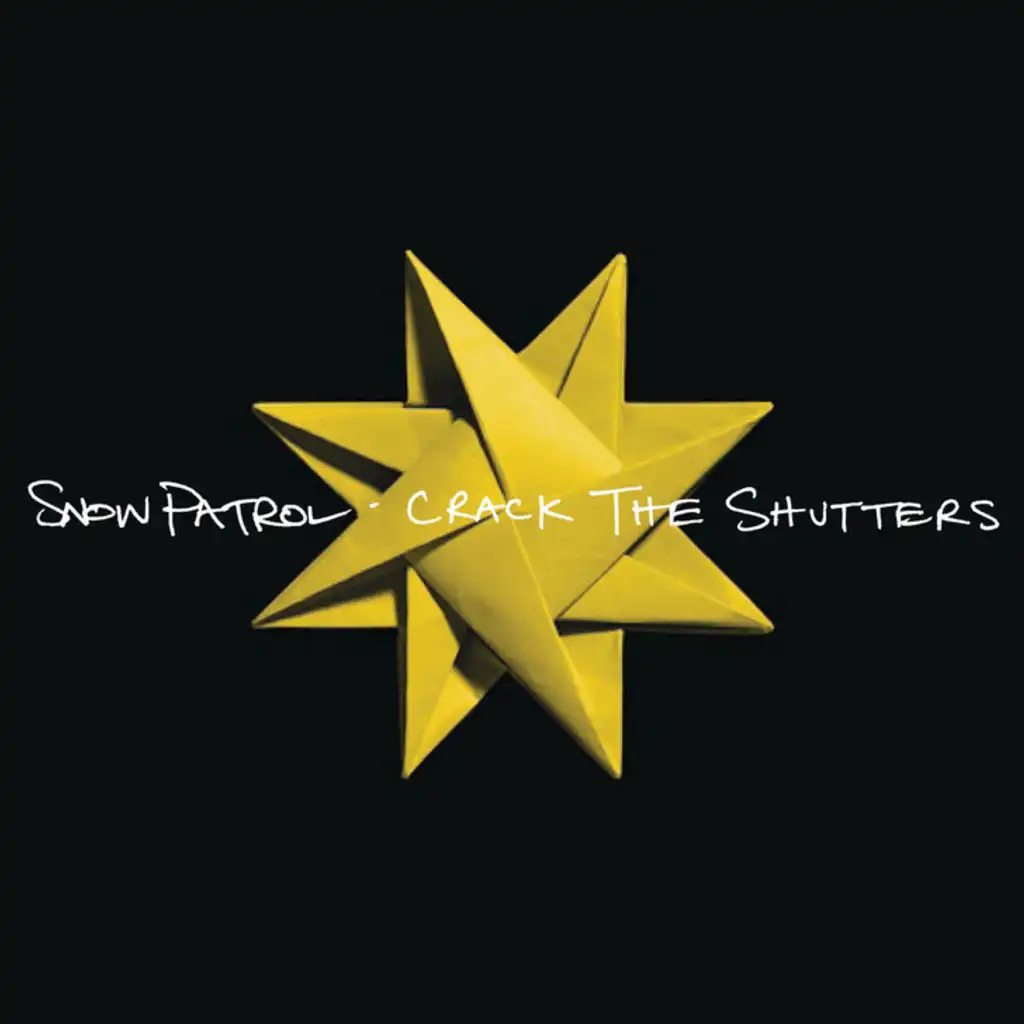 Crack The Shutters