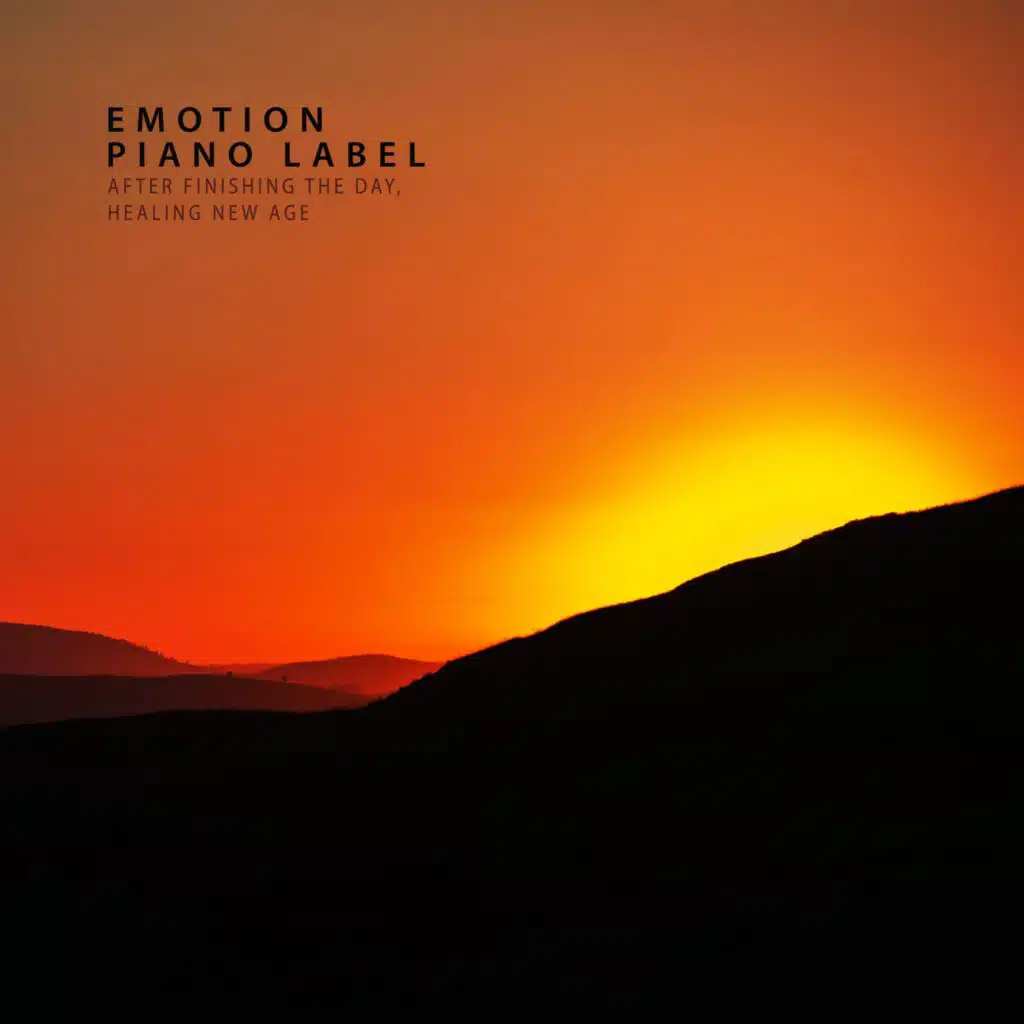 After Finishing The Day, Healing New Age