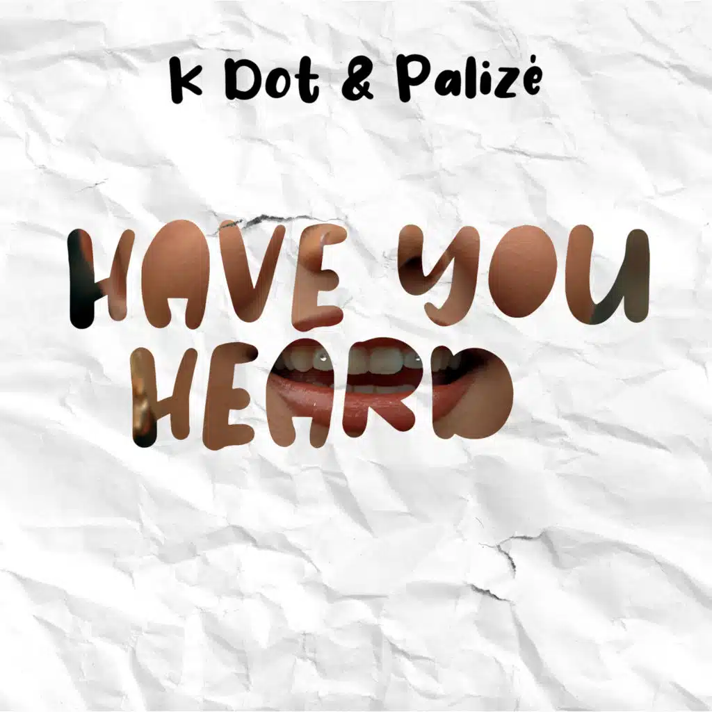 Kdot & Palizé