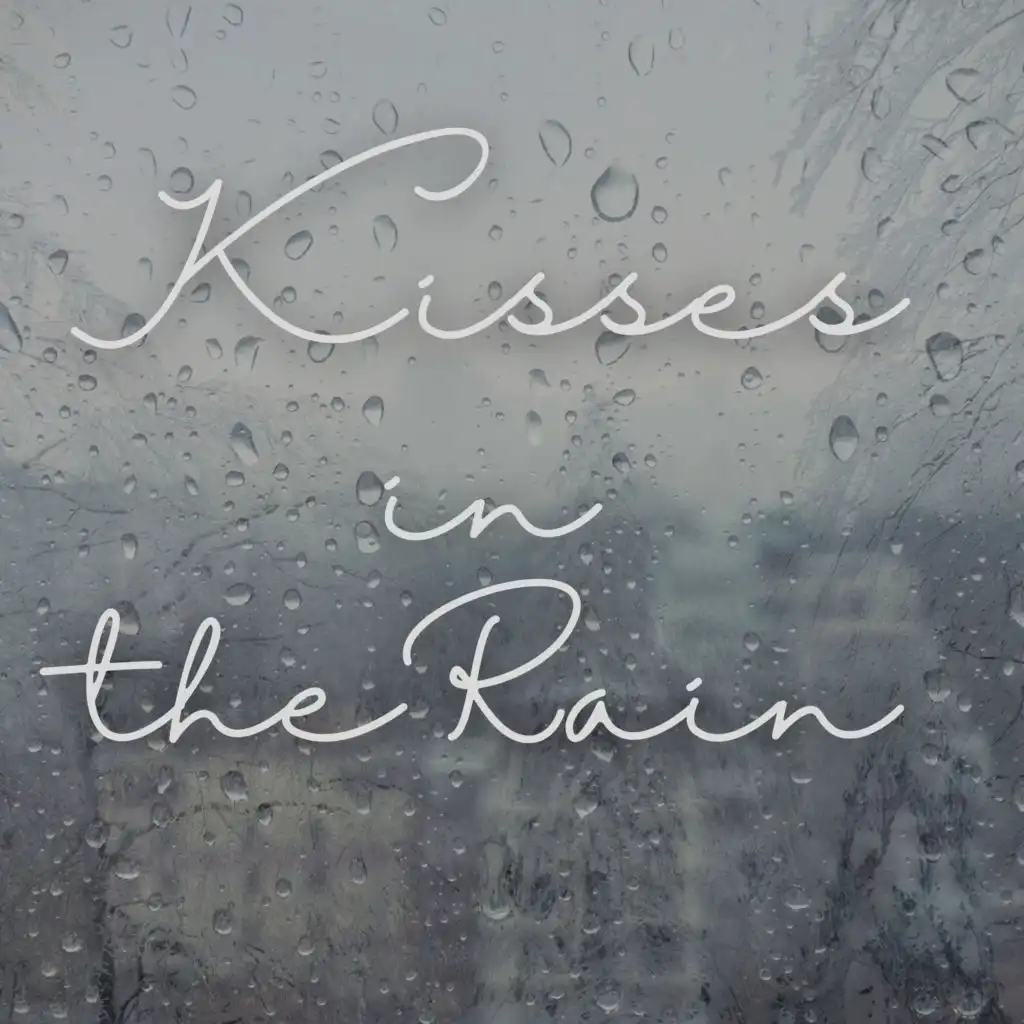 Kisses in the Rain