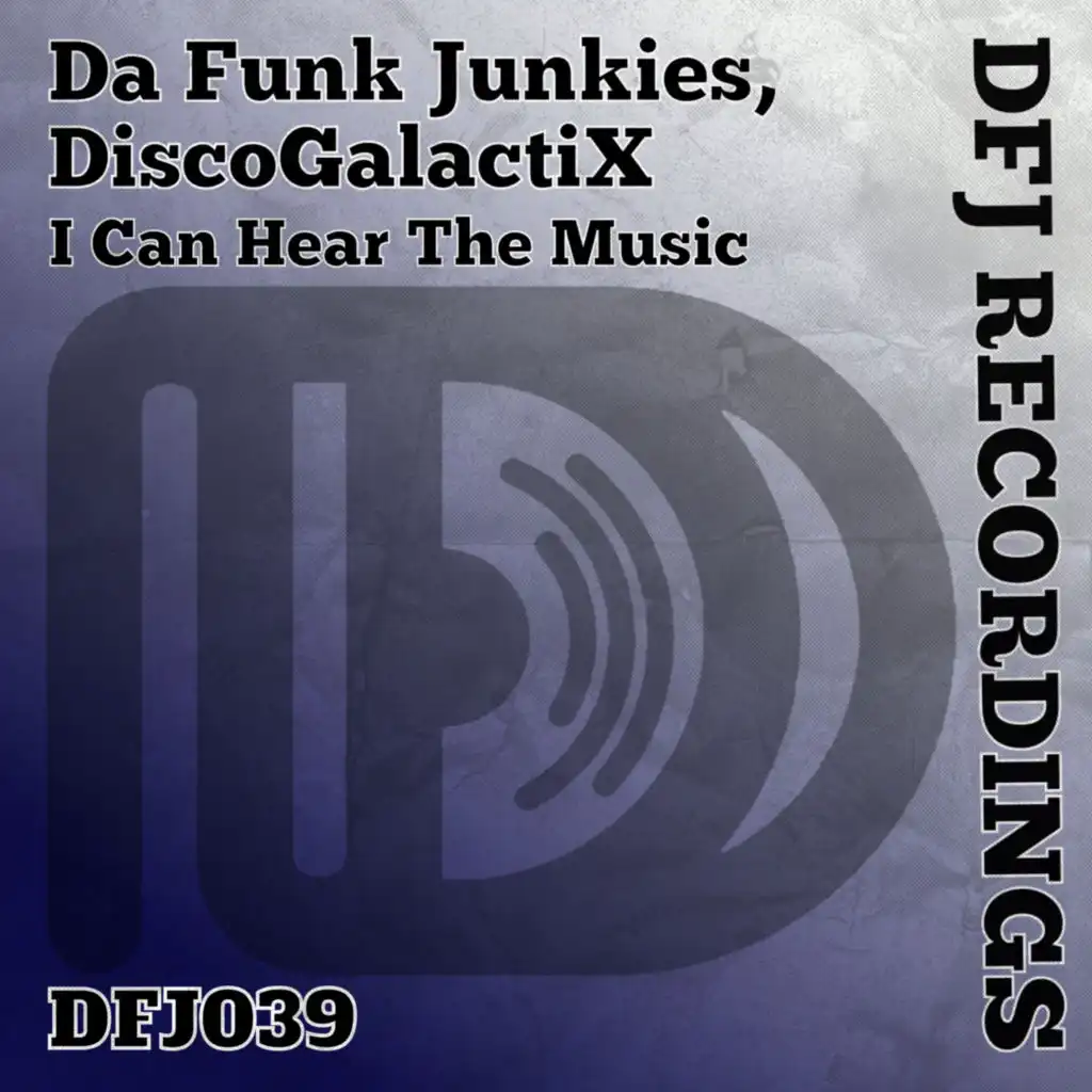 Da Funk Junkies & DiscoGalactiX