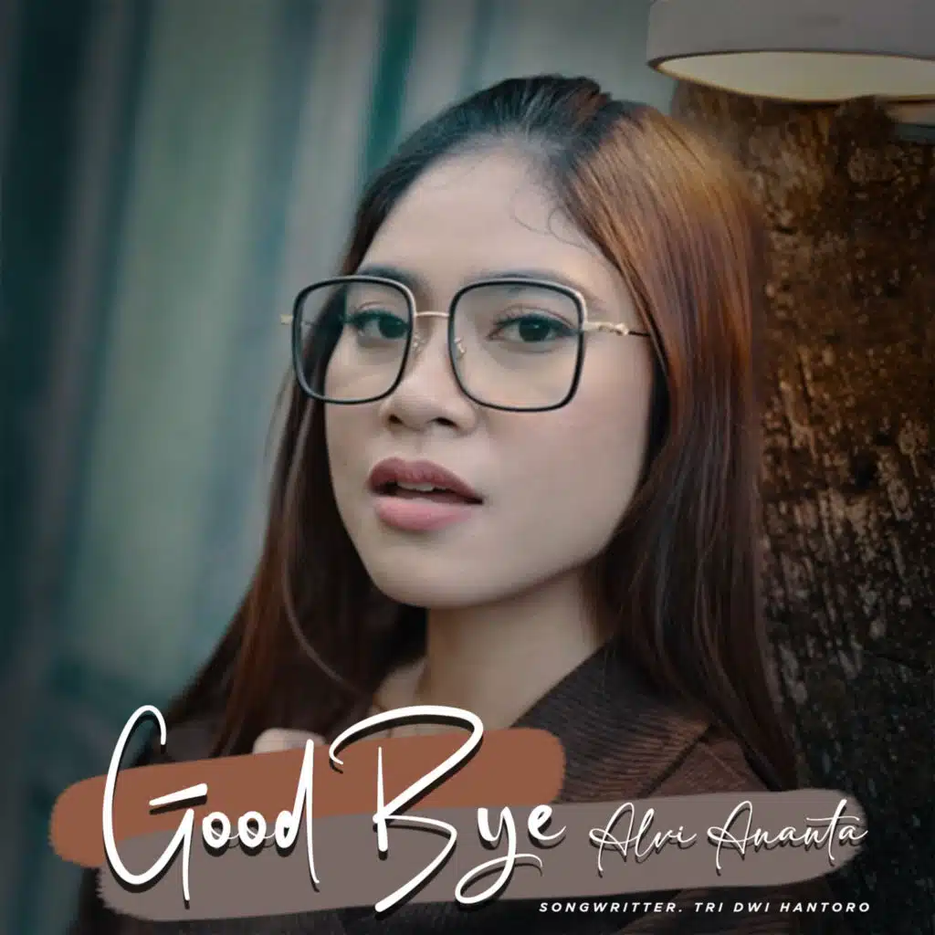 Goodbye