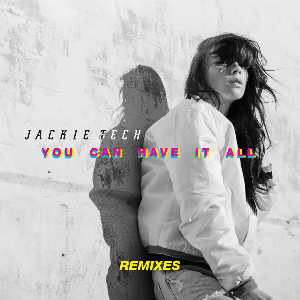 You Can Have It All (Remixes)