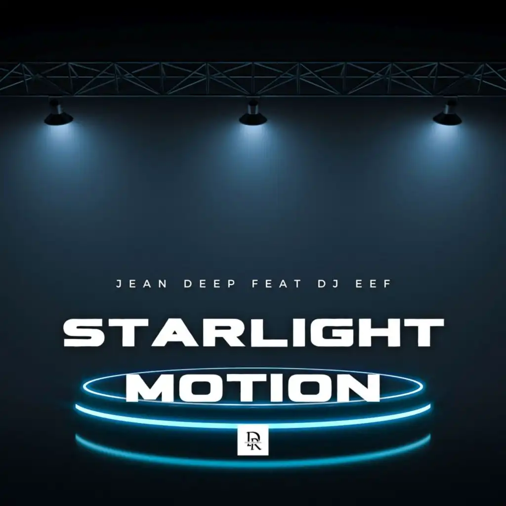 Starlight Motion (feat. DJ Eef)