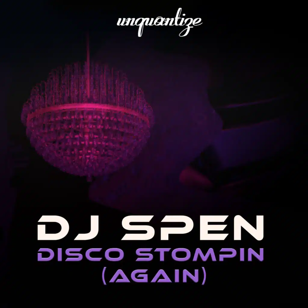 DIsco Stompin' (Again)