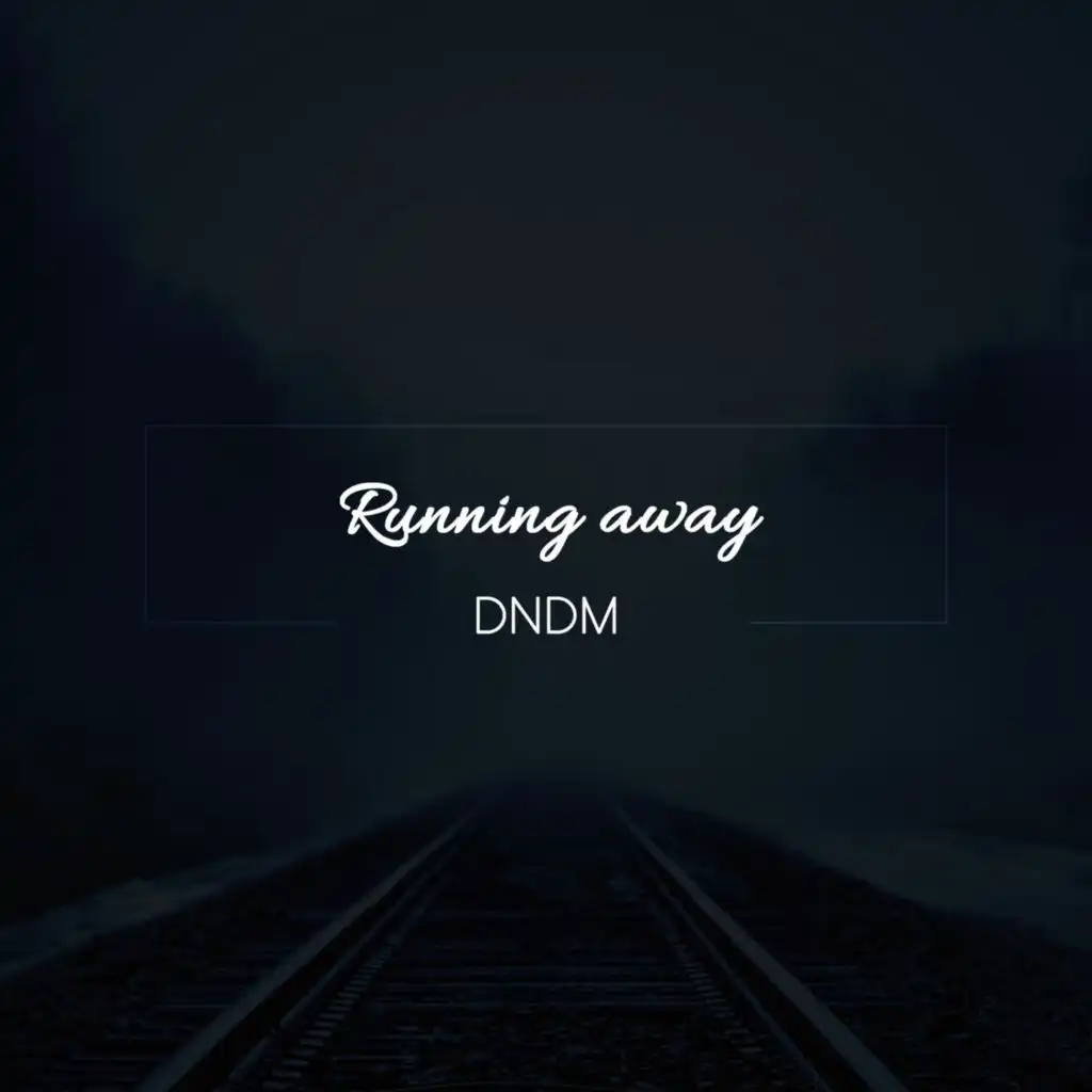 Running Away