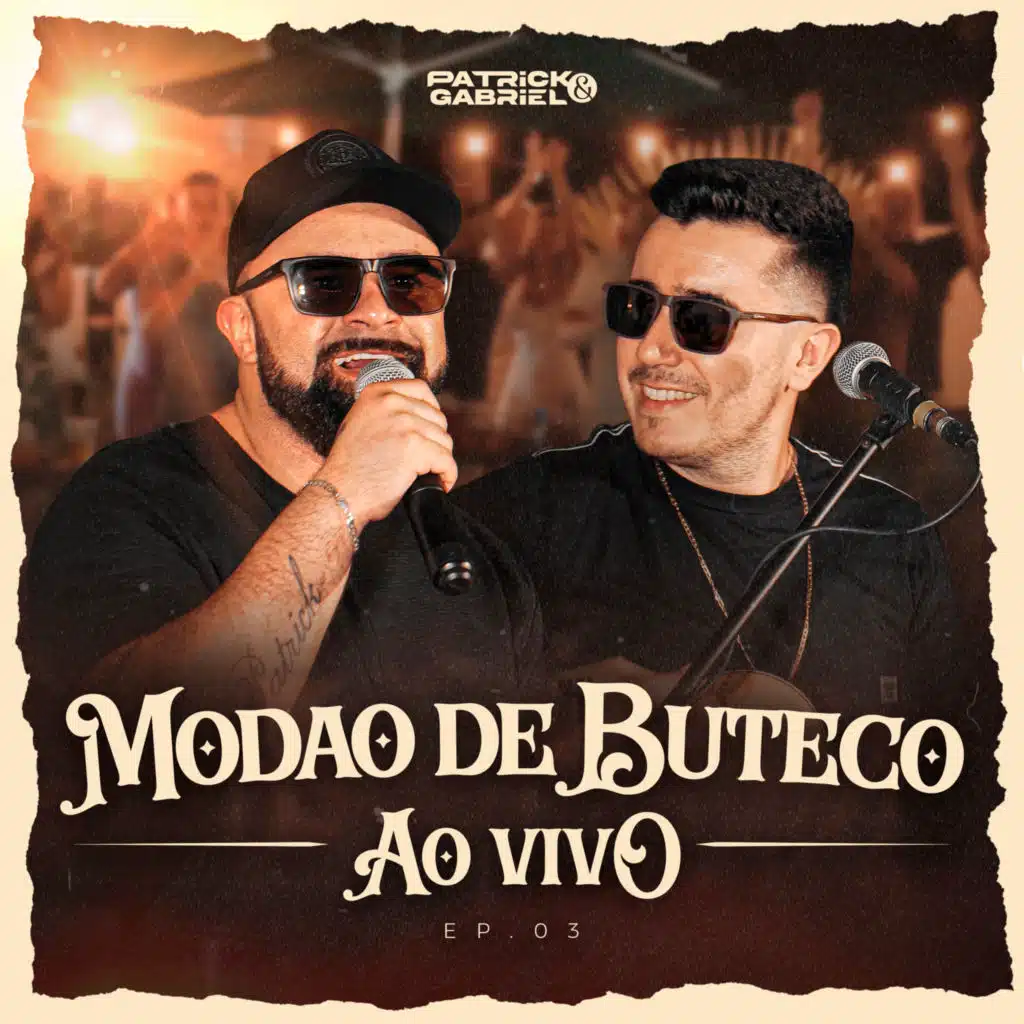 Modão de Buteco (Ao Vivo), Ep. 3