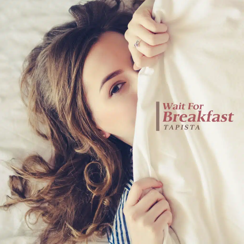 Wait For Breakfast
