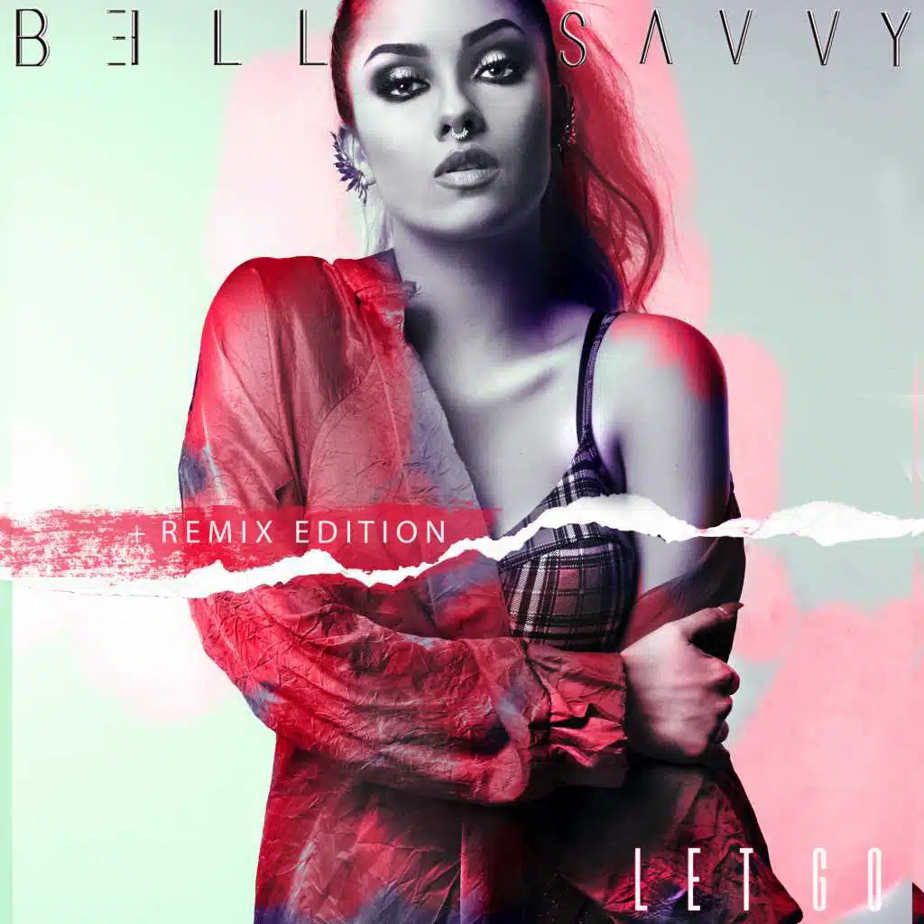 Let Go (Remix Edition)