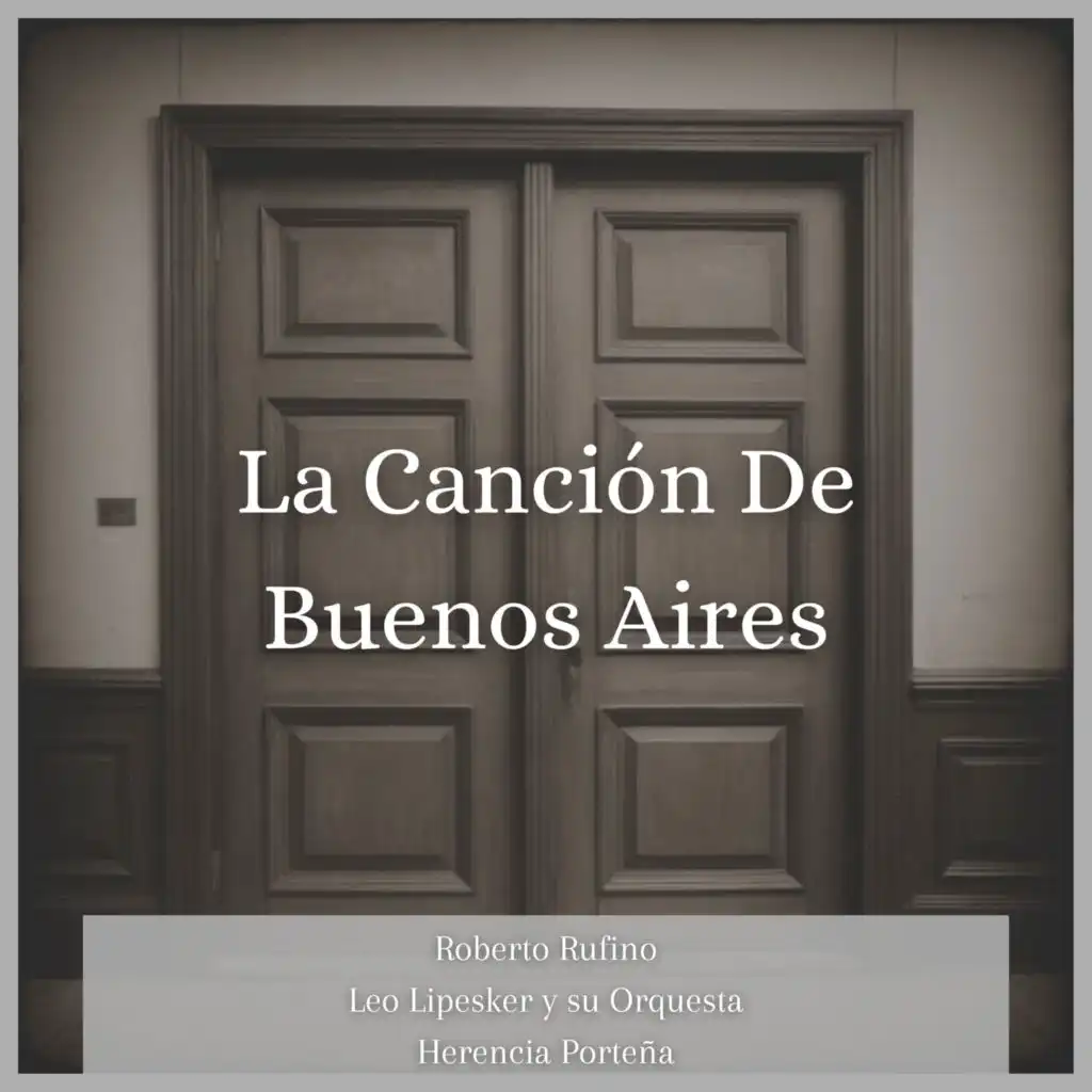 La Canción De Buenos Aires