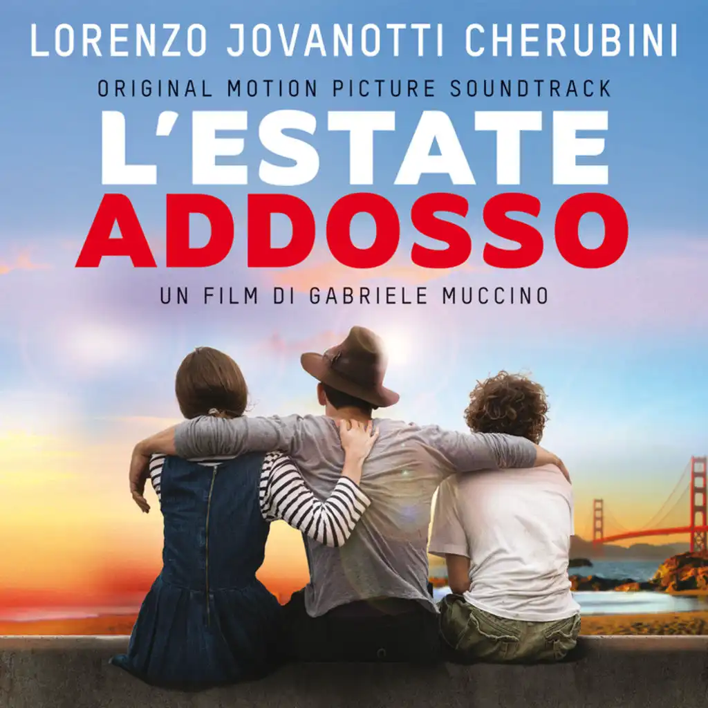 Sul Lungomare Del Mondo (From "L'Estate Addosso" Soundtrack)