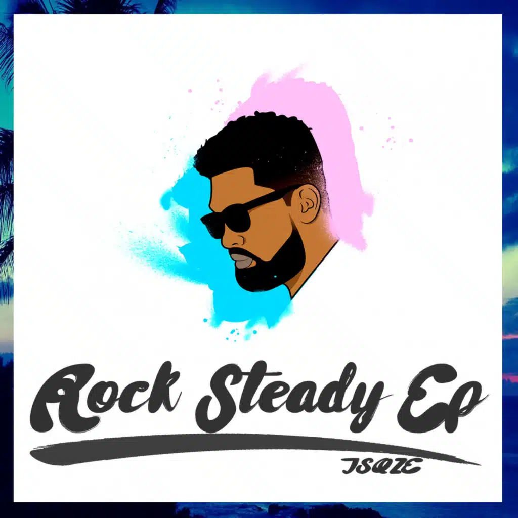 Rock Steady EP