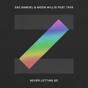 Never Letting Go (feat. Tayá)