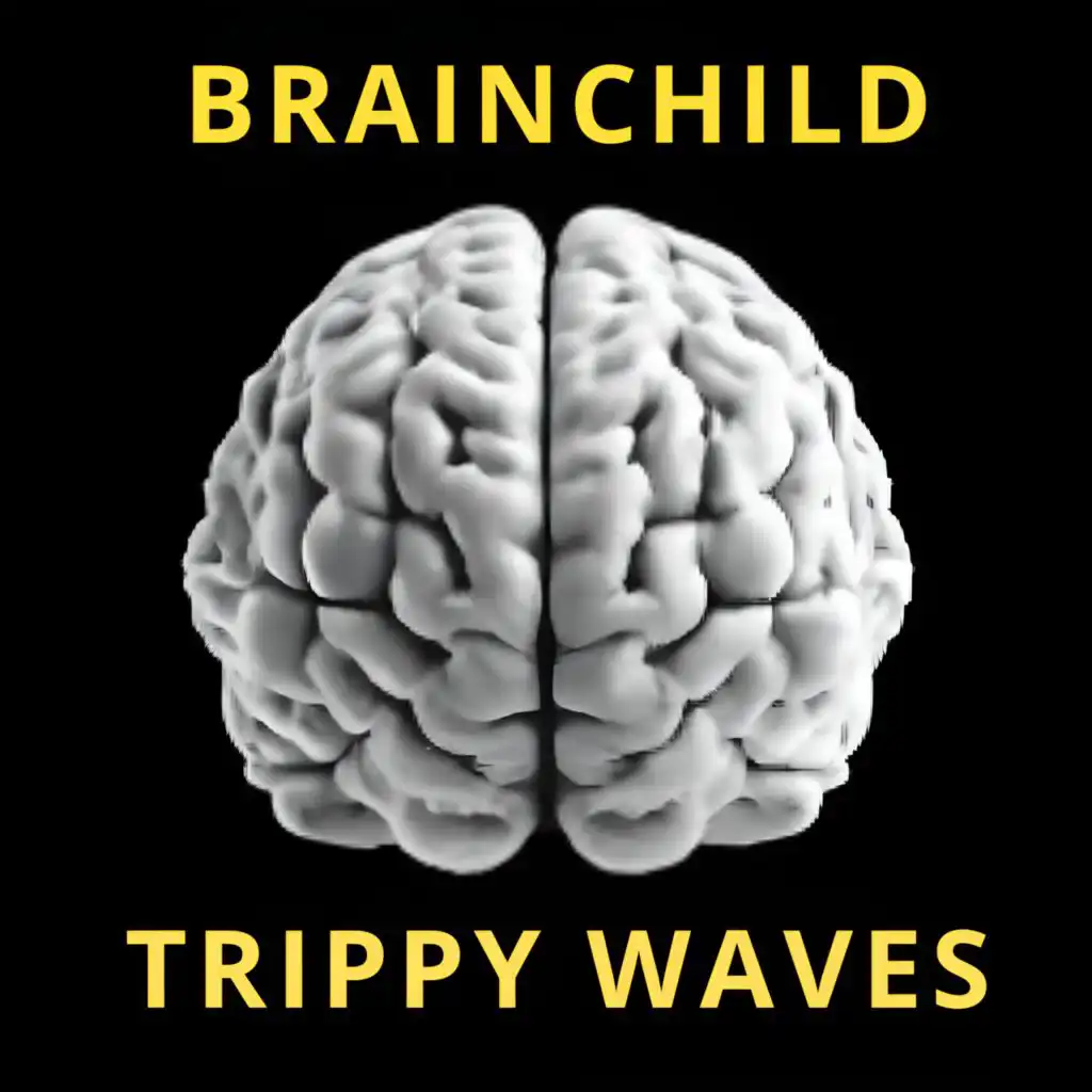 BRAINCHILD