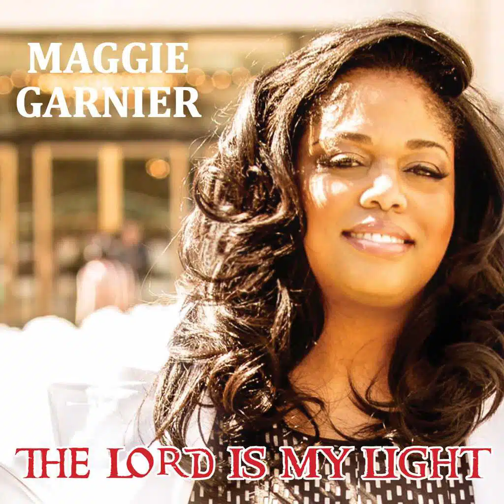 The Lord Is My Light