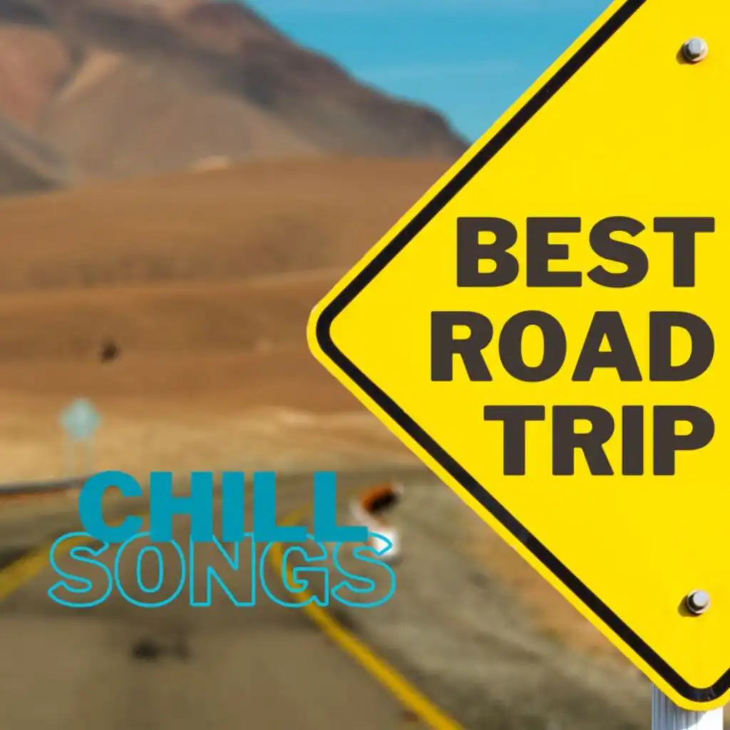 BEST ROAD TRIP Chill songs