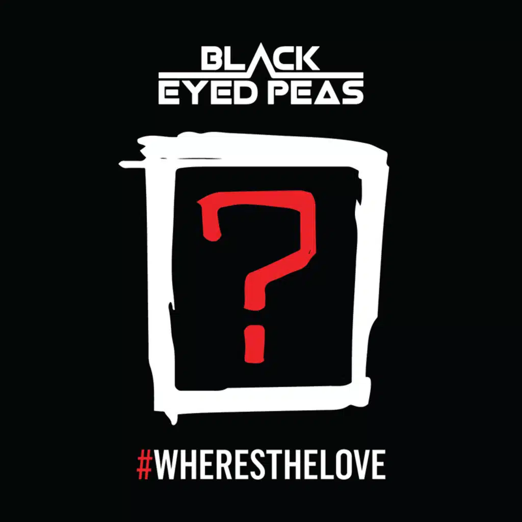 #WHERESTHELOVE (feat. The World)