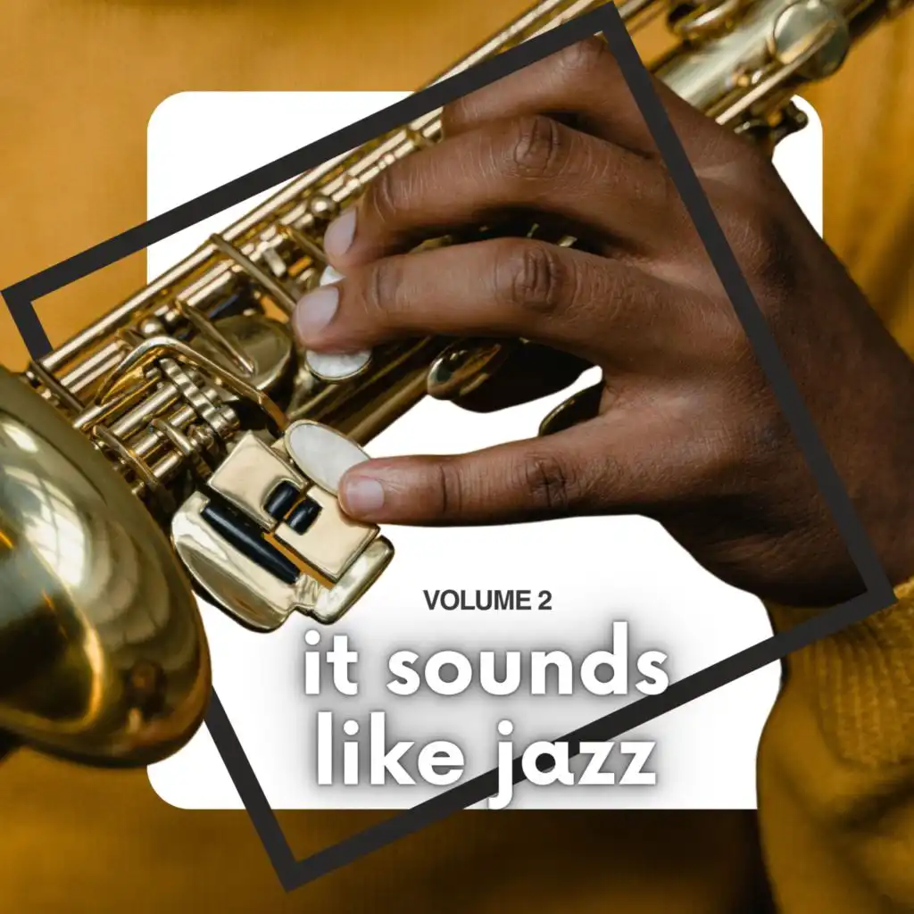 It Sounds Like Jazz (Volume 2)