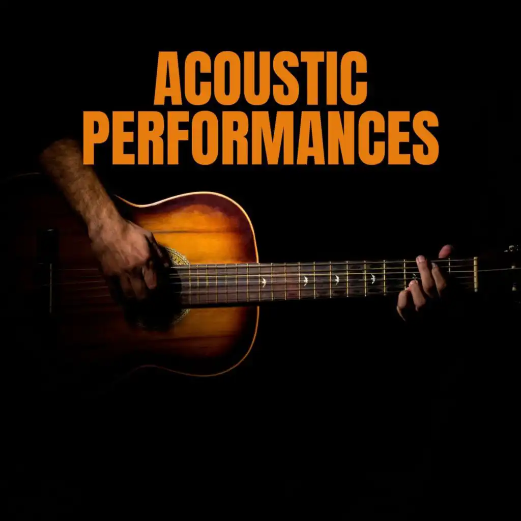 Acoustic Performances (Acoustic Version)