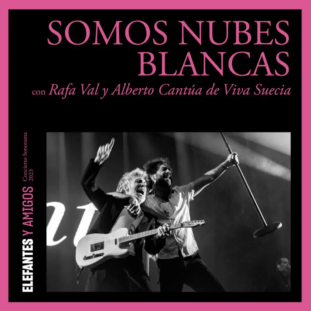 Somos nubes blancas (con Rafa Val, Alberto Cantúa) [Sonorama 2023]