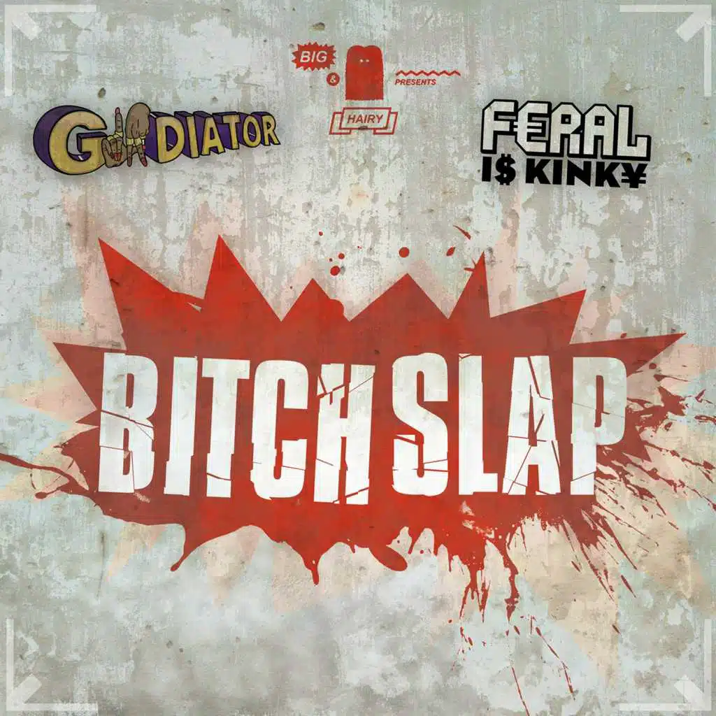 Bitch Slap (Symbiz Remix) [feat. FERAL is KINKY]