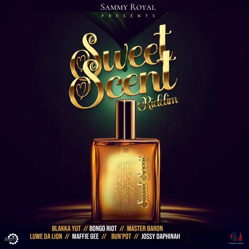 Sweet Scent Riddim