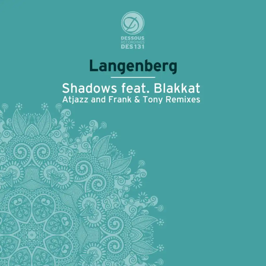 Shadows (feat. Blakkat)