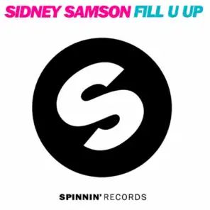 Fill U Up (feat. Sicerow) [Instrumental Mix]