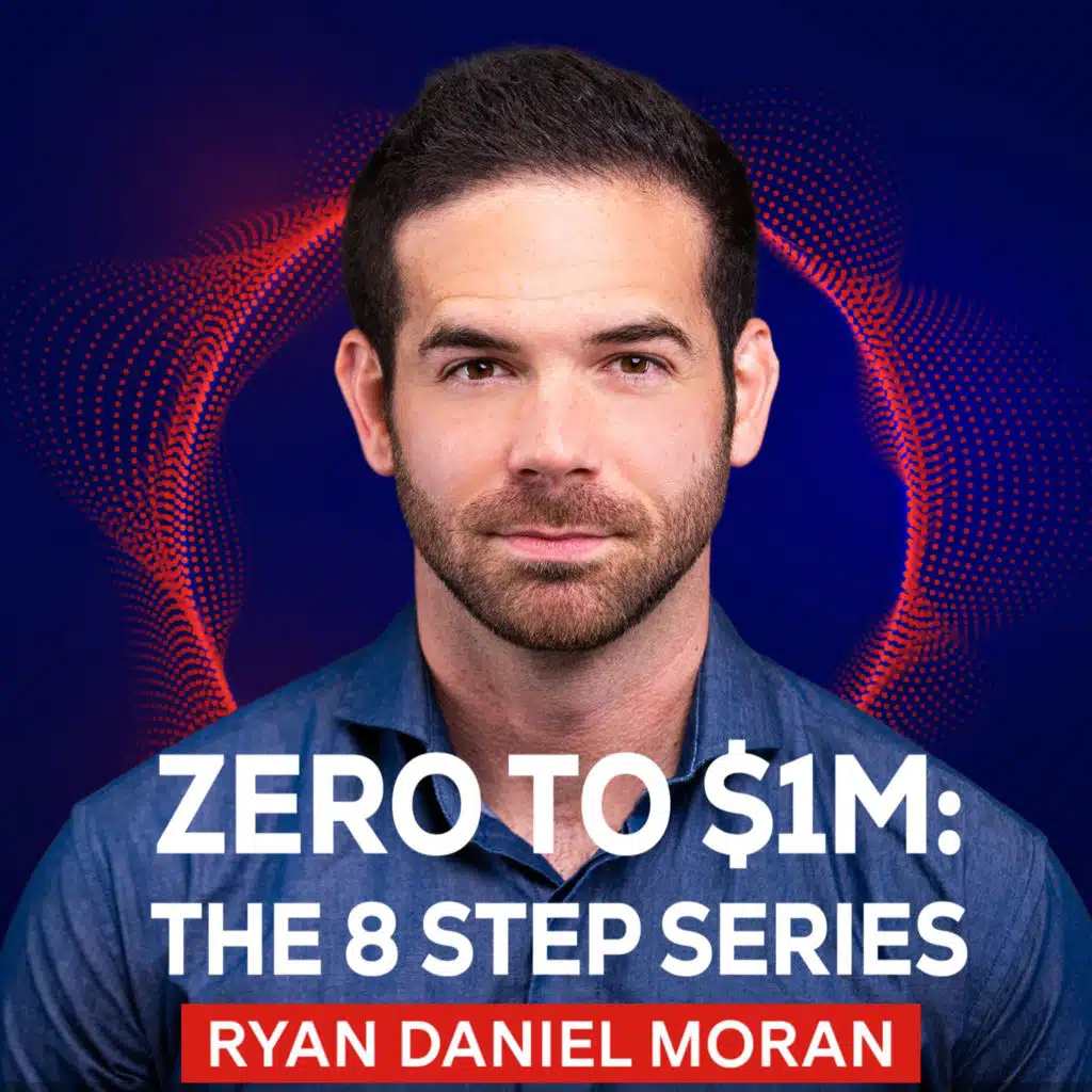 Zero To $1M in 12 Months: Step 8 of 8 - Make $100K/Month In 12 Months With These 8 Steps