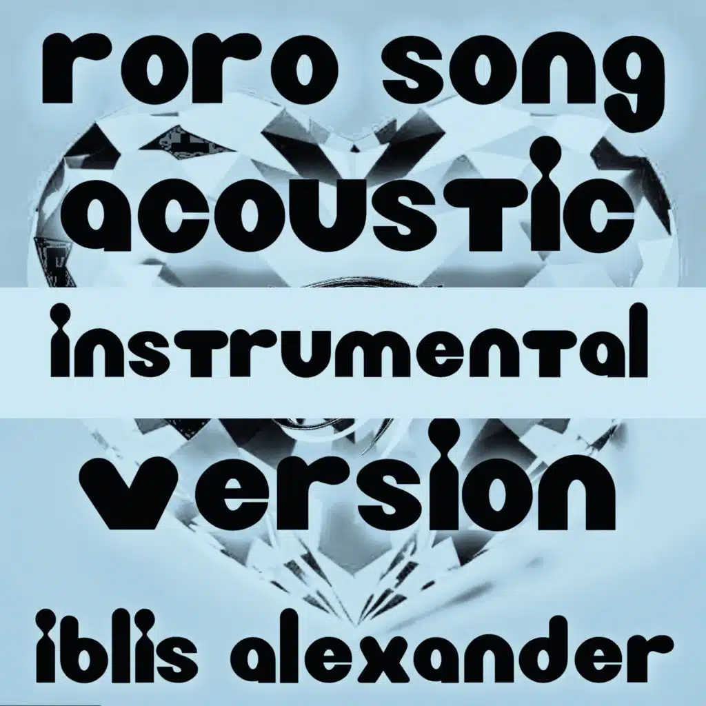 RoRo Song ((Instrumental Acoustic Version))