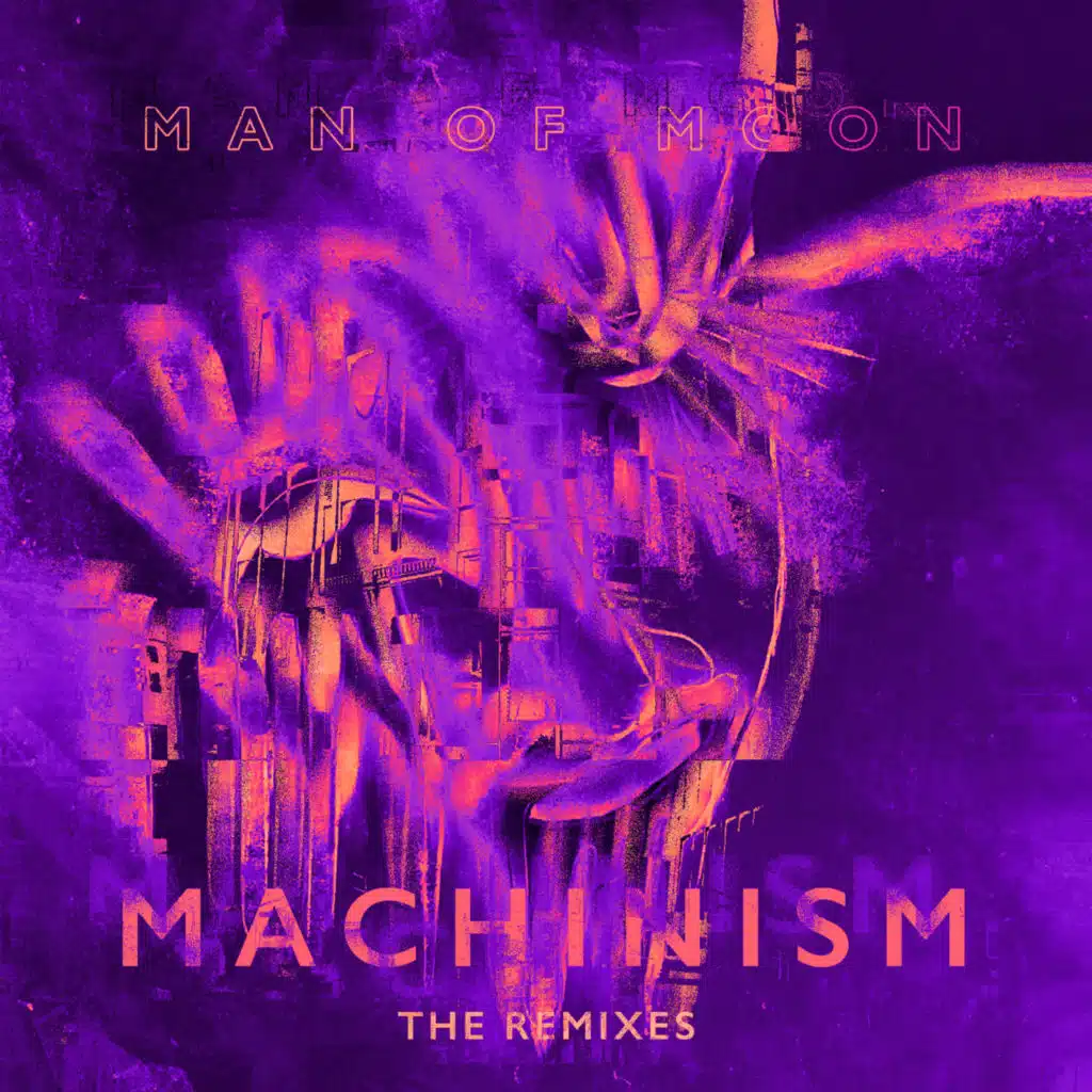 MACHINISM (The Remixes) [feat. Free Love & Jock Fox]