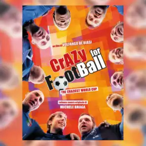 Crazy For Football (Colonna sonora originale del film)