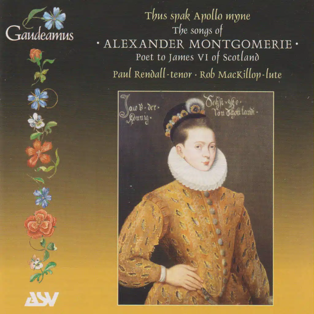 The Songs of Alexander Montgomerie - Poet to James VI of Scotland
