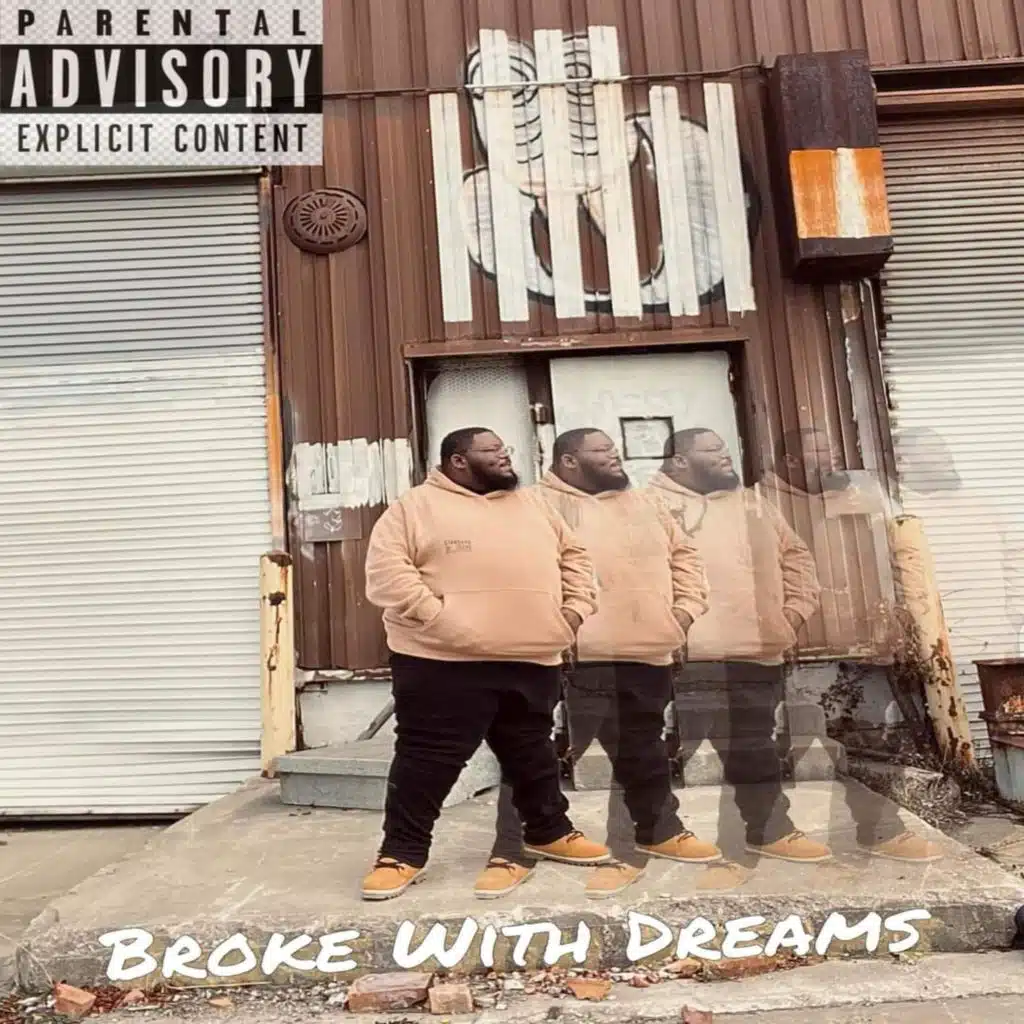 Broke With Dreams