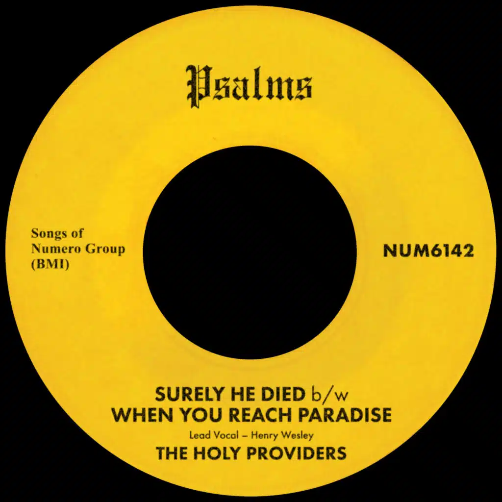 Surely He Died b/w When You Reach Paradise