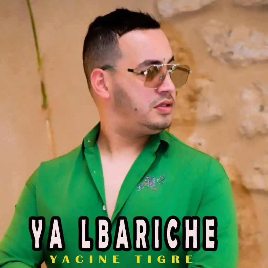 Ya Lbariche