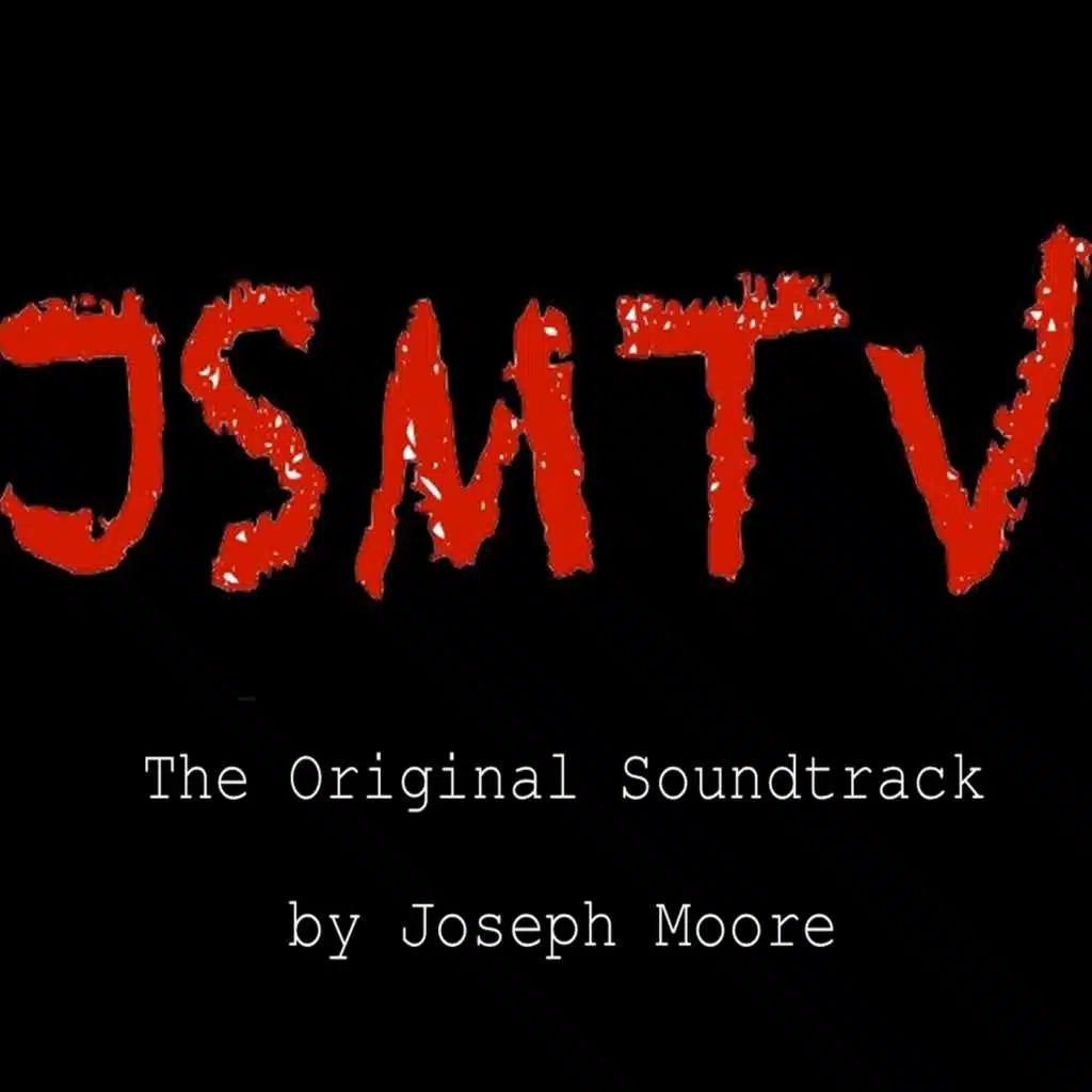 JSMTV: The Original Soundtrack